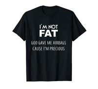 Mensaje divertido Pro Fat - I'M NOT FAT Camiseta