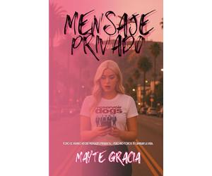MENSAJE PRIVADO: Todo el mundo recibe mensajes privados, pero no todos te cambian la vida.