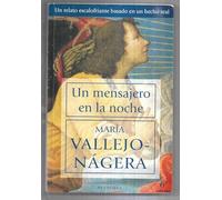 Mensajero en la noche, un