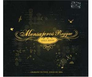 Mensajeros - 10 Anos