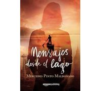 Mensajes desde el lago