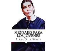 MENSAJES PARA los JOVENES