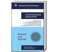 Mensch und Technik: Jahrbuch des Denkens - Zeitschrift der deutschen Kultur: 10 - 2026, 10. Jahrgang