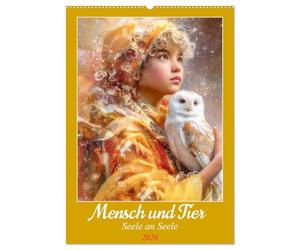 Mensch und Tier - Seele an Seele (Wandkalender 2026 DIN A2 hoch), CALVENDO Monatskalender: Zauber tierischer Begleiter und der Menschen