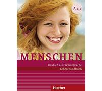 MENSCHEN A1.1 Lehrerh. (prof.): Lehrerhandbuch A1.1: Vol. 1