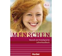 MENSCHEN A1 Lehrerh. (prof.): Deutsch als Fremdsprache