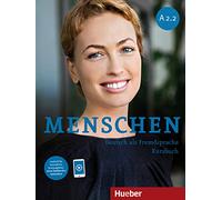 MENSCHEN A2.2 Kursb. AR (L.alum.): Kursbuch A2.2 mit online Ubungen - 9783195619028