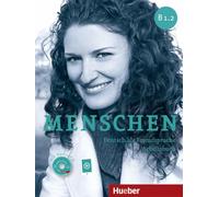 MENSCHEN B1.2 Ab+CD-Audio (ejerc.): Arbeitsbuch B1.2 mit Audio-CD - 9783195119030