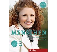 MENSCHEN B1.2 Kursb. AR (L.alum.): Kursbuch B1.2 mit online Audio - 9783195619035