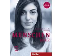 Menschen hier A1.1. Paket: Kursbuch Menschen und Arbeitsbuch Menschen hier mit Audios online: Deutsch als Zweitsprache / Paket: Kursbuch Menschen und Arbeitsbuch Menschen hier mit Audios online