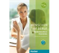 MENSCHEN IM BERUF-BEWERBUNG.B1-B2.KB+CD(al.): Deutsch als Fremd- und Zweitsprache - 9783191215873