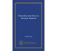 Menschen und Tiere in Deutsch-Südwest