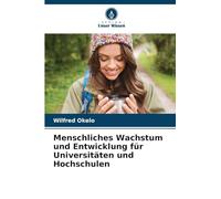 Menschliches Wachstum und Entwicklung für Universitäten und Hochschulen