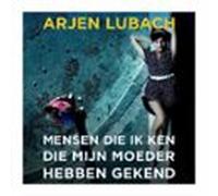Mensen Die Ik Ken Die Mijn Moeder Gekend Hebben (audiolibro)