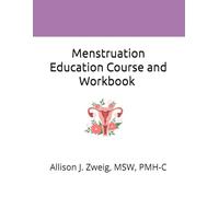 Menstruation Education Workbook | Inclusive Period Guide | Empowerment and Support (Mental Health support)