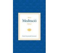 Ment, meditació i silenci: 2 (Llum de saviesa)