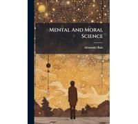 Mental And Moral Science