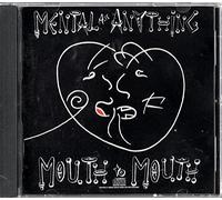 Mental As Anyth - Mouth to Mouth