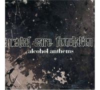 Mental Care Foundation - Alcohol Anthems