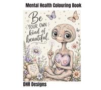 Mental Health Adult Colouring in Book - DHR Designs