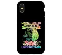 Mental Health Awareness Dont Judge What You Don't Understand Carcasa para iPhone X/XS