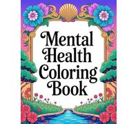 Mental Health Coloring Book