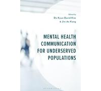 Mental Health Communication for Underserved Populations