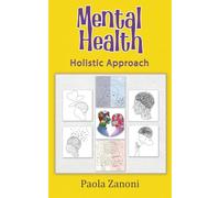 Mental Health Holistic Approach