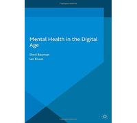 Mental Health in the Digital Age
