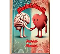 Mental Health: Journal Planner