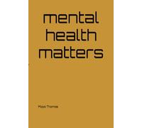 Mental health matters