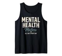 Mental Health Matters All Day Every Day Inspirational Camiseta sin Mangas
