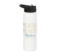 Mental Health Matters All Day Every Day Inspirational Stainless Steel Insulated Water Bottle