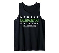 Mental Health Matters MENTAL HEALTH MATTERS ALL DAY EVERY Camiseta sin Mangas