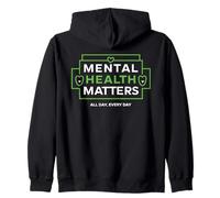 Mental Health Matters MENTAL HEALTH MATTERS EVERY DAY Apoyo Sudadera con Capucha
