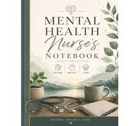 Mental Health Nurse's Notebook