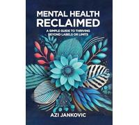 Mental Health, Reclaimed