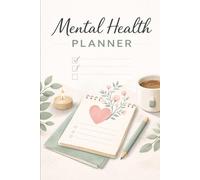 Mental Health Resolution Planner: A Gentle, Intentional Way to Start the Year