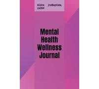 Mental Health Wellness Journal