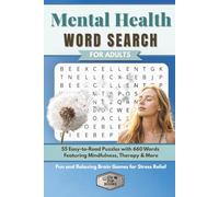 Mental Health Word Search for Adults: 55 Easy-to-Read Puzzles with 660 Words Featuring Mindfulness, Therapy & More | Fun and Relaxing Brain Games for ... (Elz Zup Signature Word Searches Series)