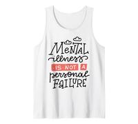 Mental Illness Is Not A Personal Failure Camiseta sin Mangas