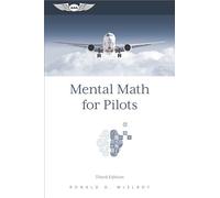 Cálculo mental para pilotos: Guía de estudio – ASA Selection
