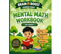MENTAL MATH WORKBOOK FOR GRADE 2 (BRAIN BOOST LEARNING SERIES 3)