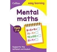 Mental Maths Ages 7-9: Prepare for school with easy home learning (Collins Easy Learning KS2)