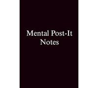Mental Post-It Notes Journal Notebook