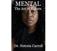 MENTAL The Art of Return