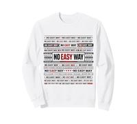Mentalidad de No Easy Way Sudadera