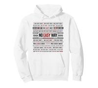 Mentalidad de No Easy Way Sudadera con Capucha