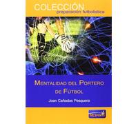 Mentalidad del portero de fútbol