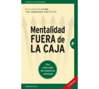 Mentalidad Fuera De La Caja: Ver Mas Alla De Nosotros Mismos